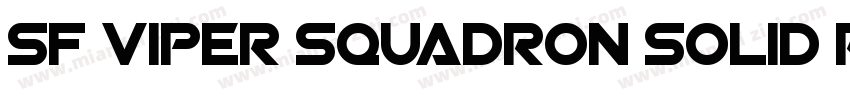 SF Viper Squadron Solid Regular字体转换
